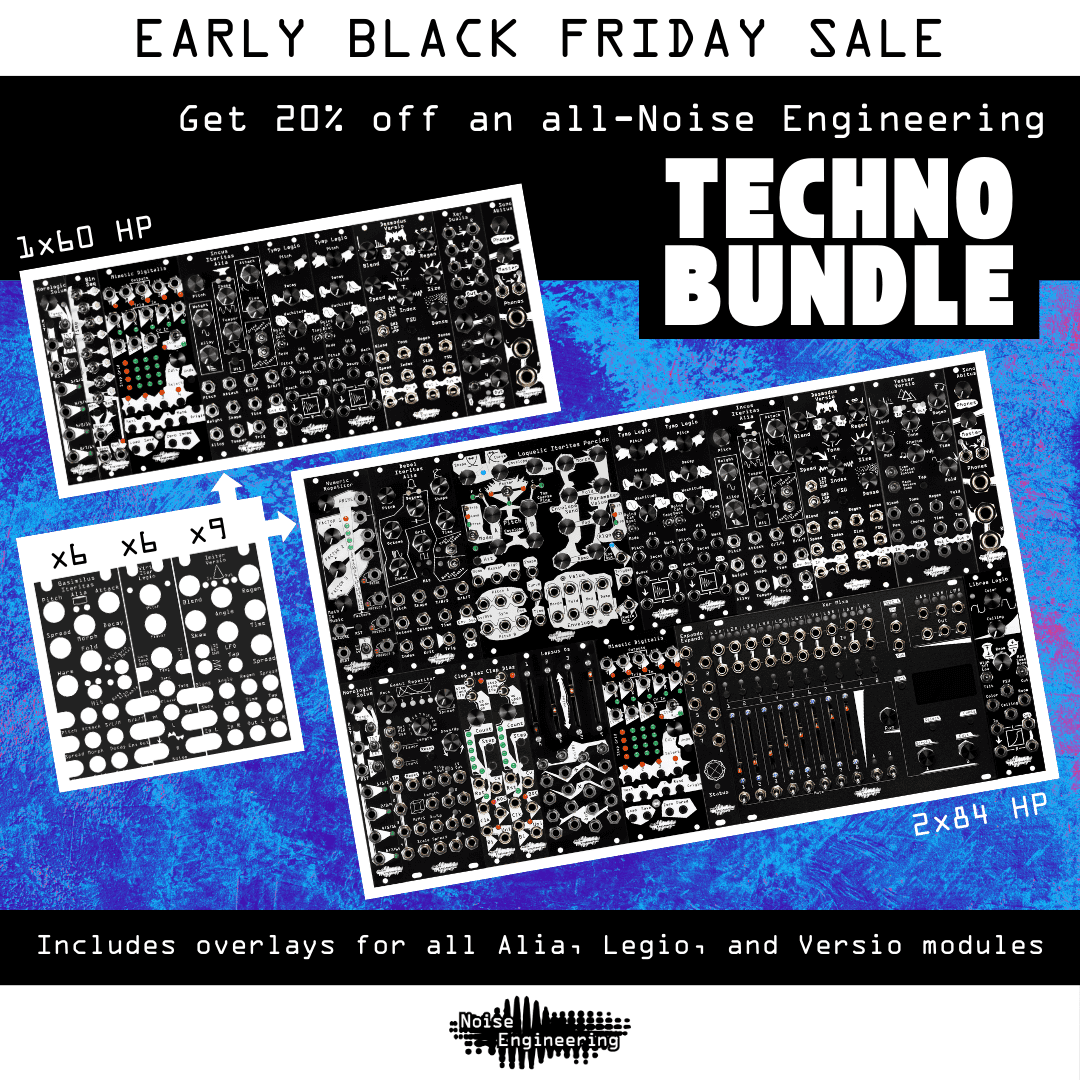 Noise Engineering Techno Bundles available now at introductory price of 20% off